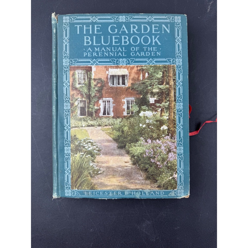 Antique 1916 The Garden Bluebook Perennial Manual Leicester‎ Holland Color Chart